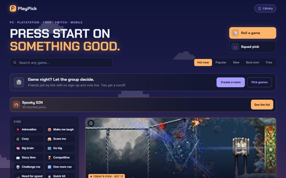 PlayPick home page: game search, Roll a game and Squad pick buttons, a group vote banner, the Spooky SZN list, vibe filters and today's pick